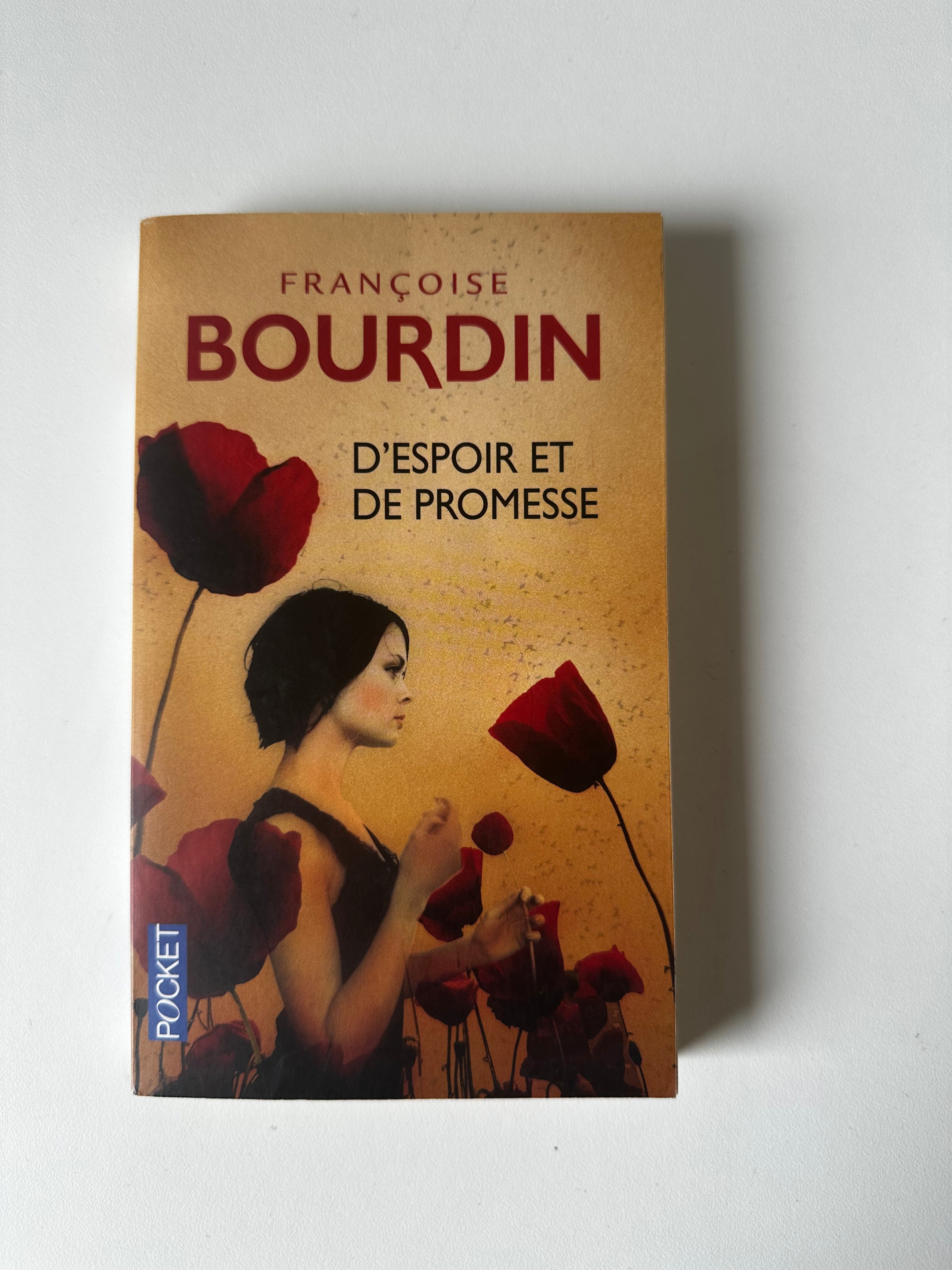 D’espoir et de promesse de Françoise Bourdin - Occasion
