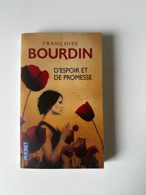 D’espoir et de promesse de Françoise Bourdin - Occasion