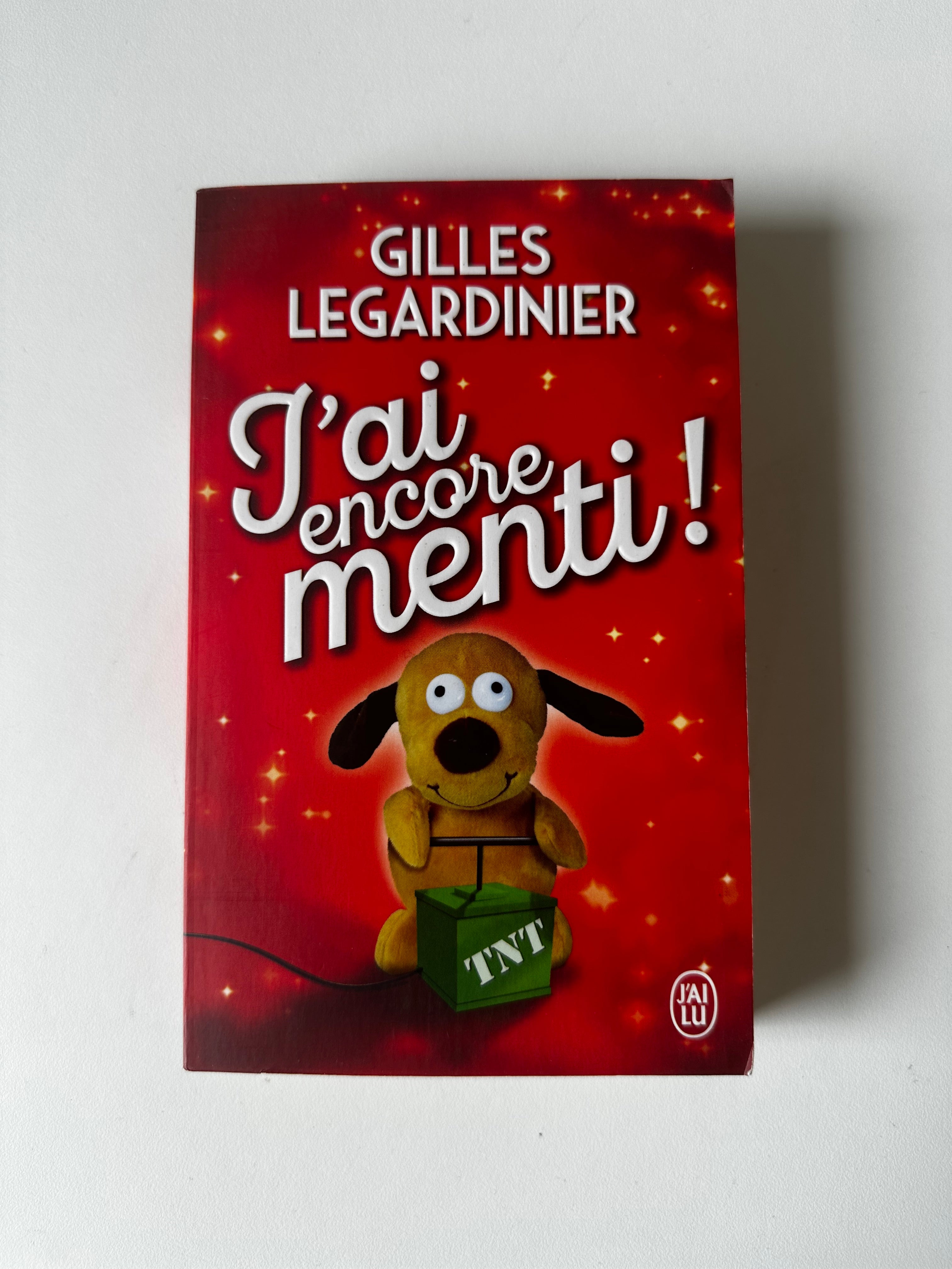 J’ai encore menti ! de Gilles Legardinier - Occasion poche