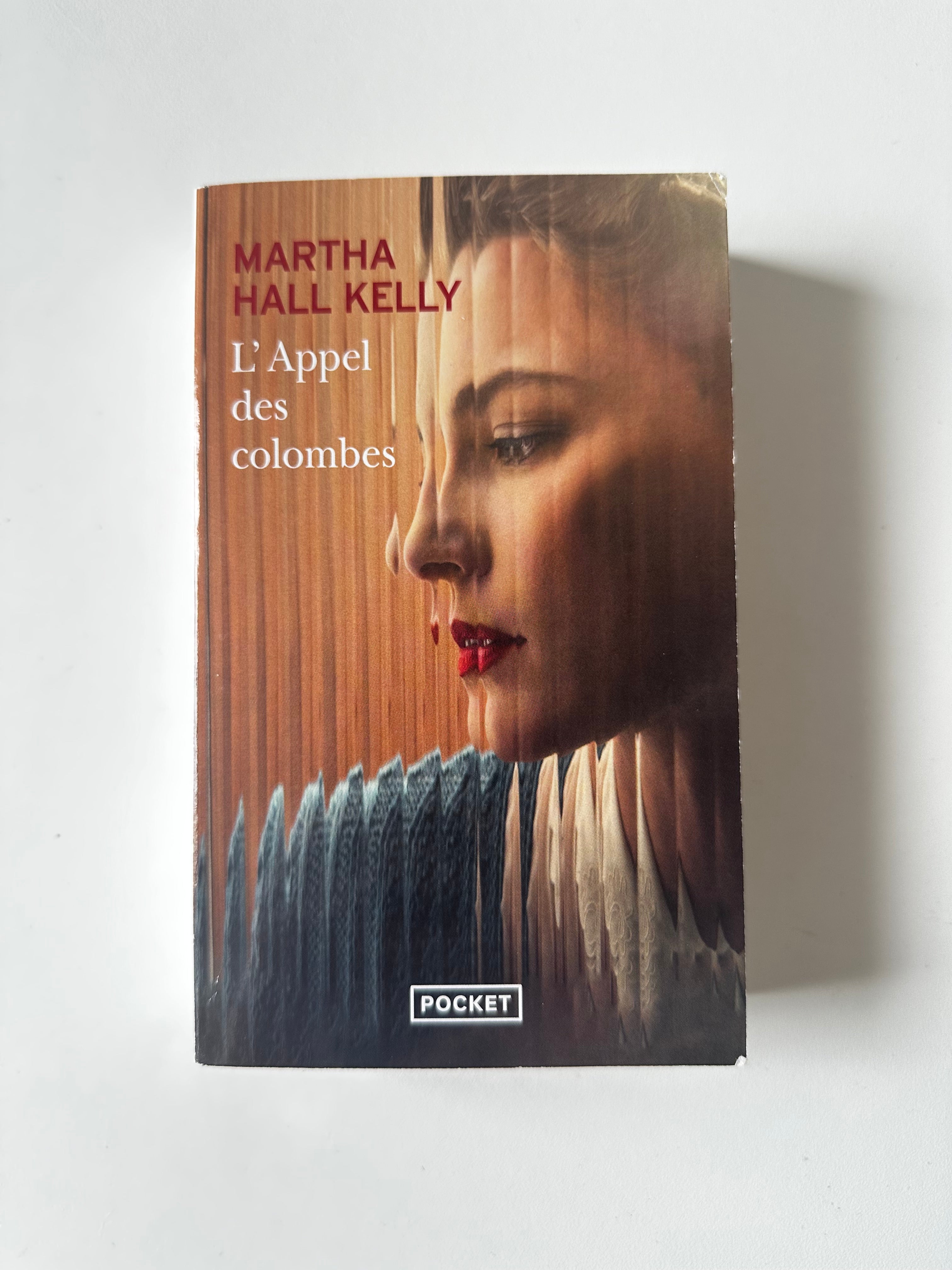 L’Appel des colombes de Martha Hall Kelly - Occasion poche