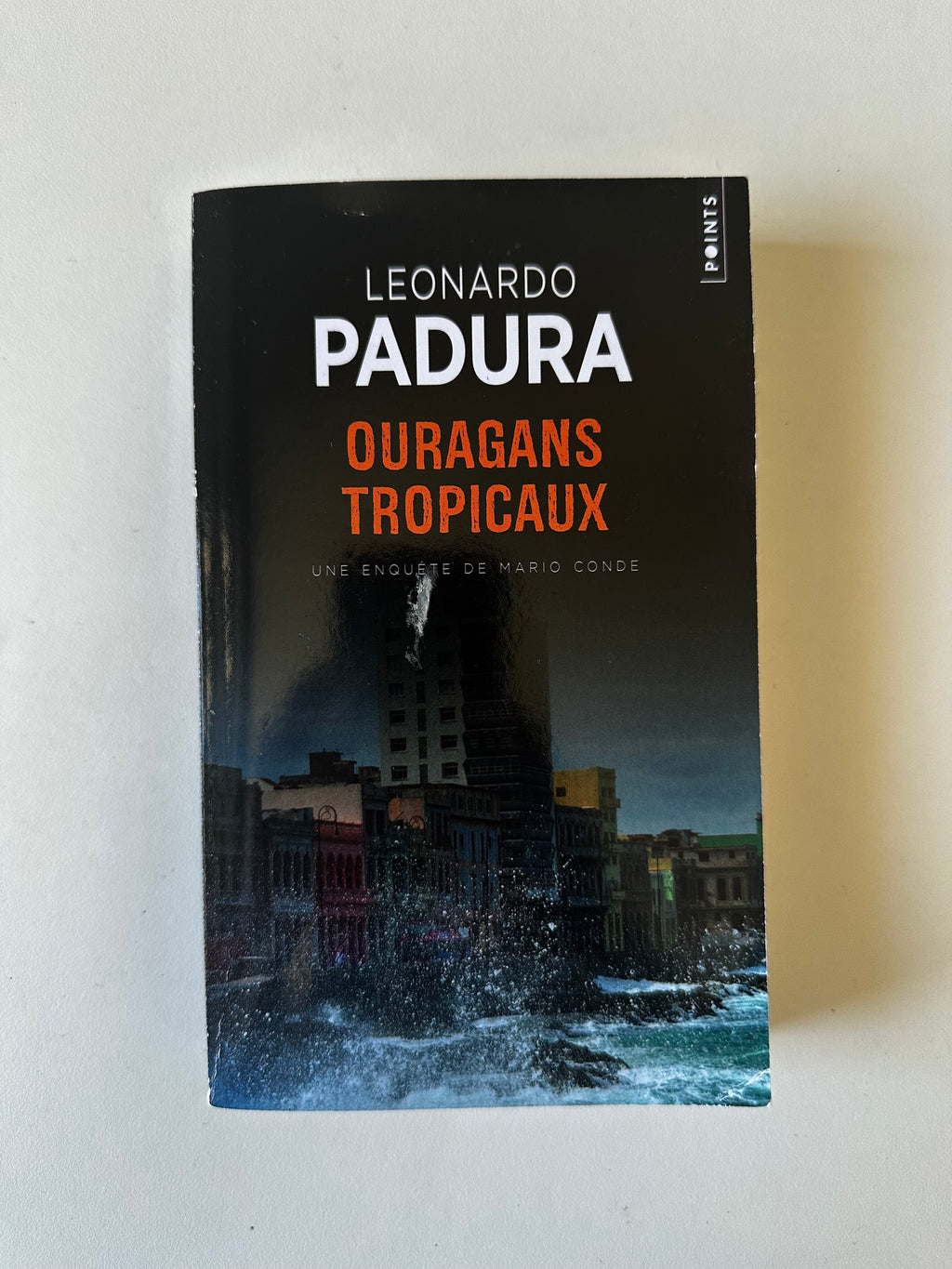 Ouragans tropicaux - Leonardo Padura - Poche occasion