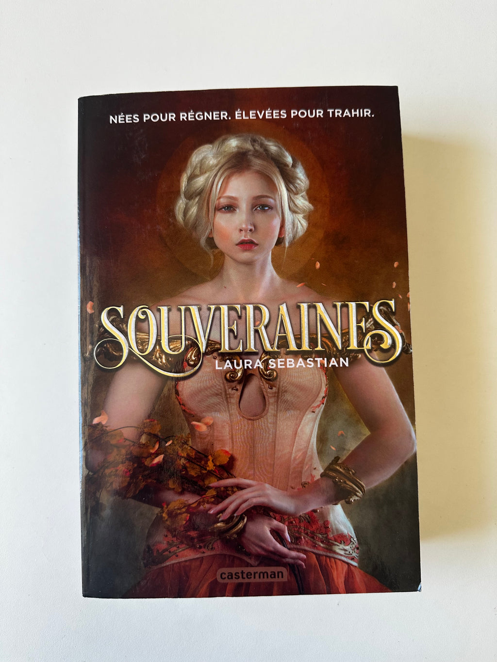 Souveraines Tome 1 de Laura Sebastian - Occasion