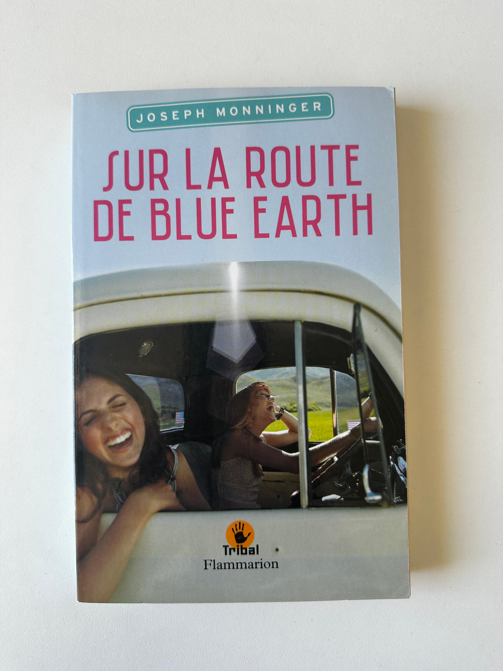 Sur la route de Blue Earth de Joseph Monninger - Occasion