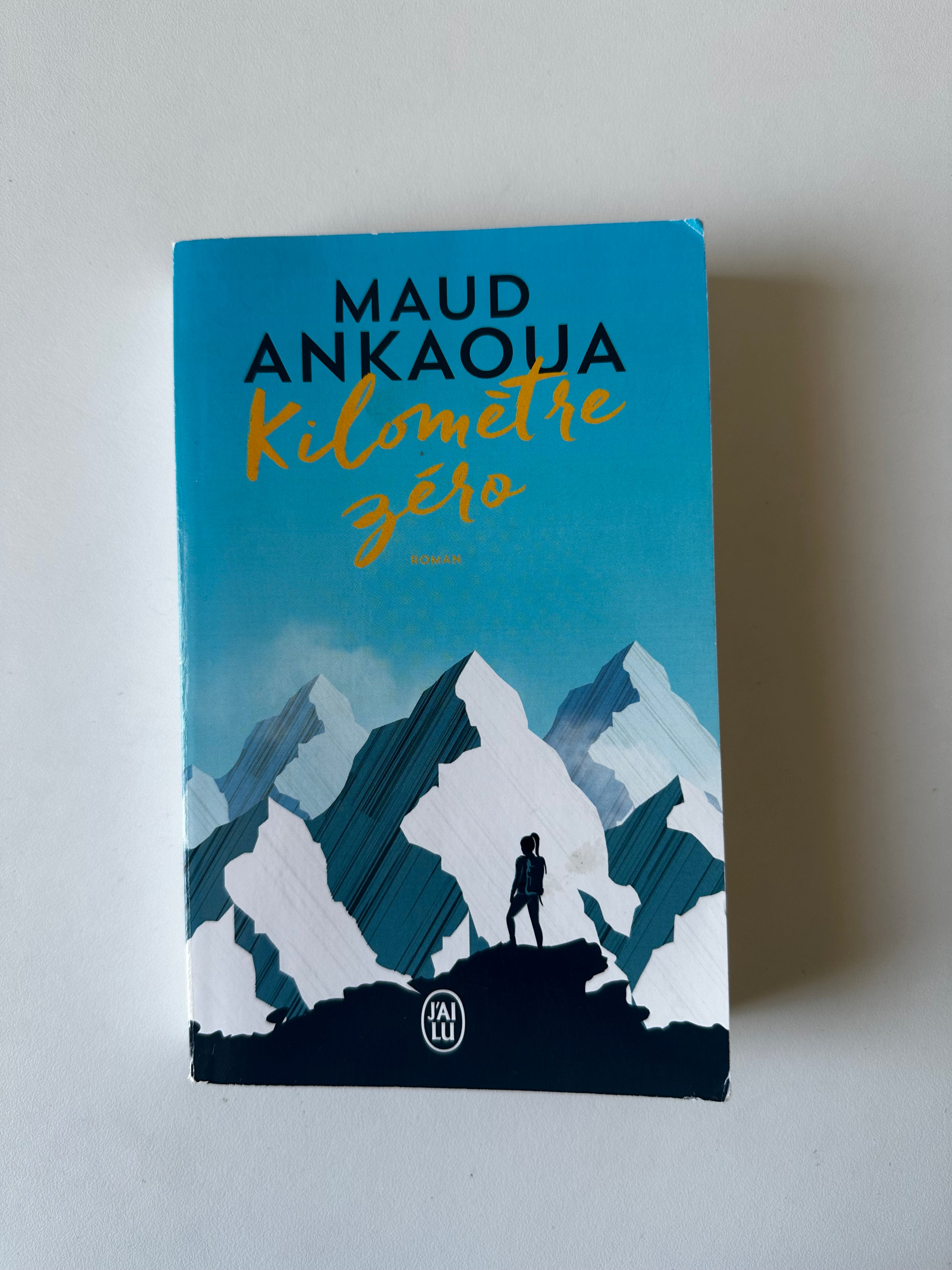 Kilomètre zéro de Maud Ankaoua - Occasion