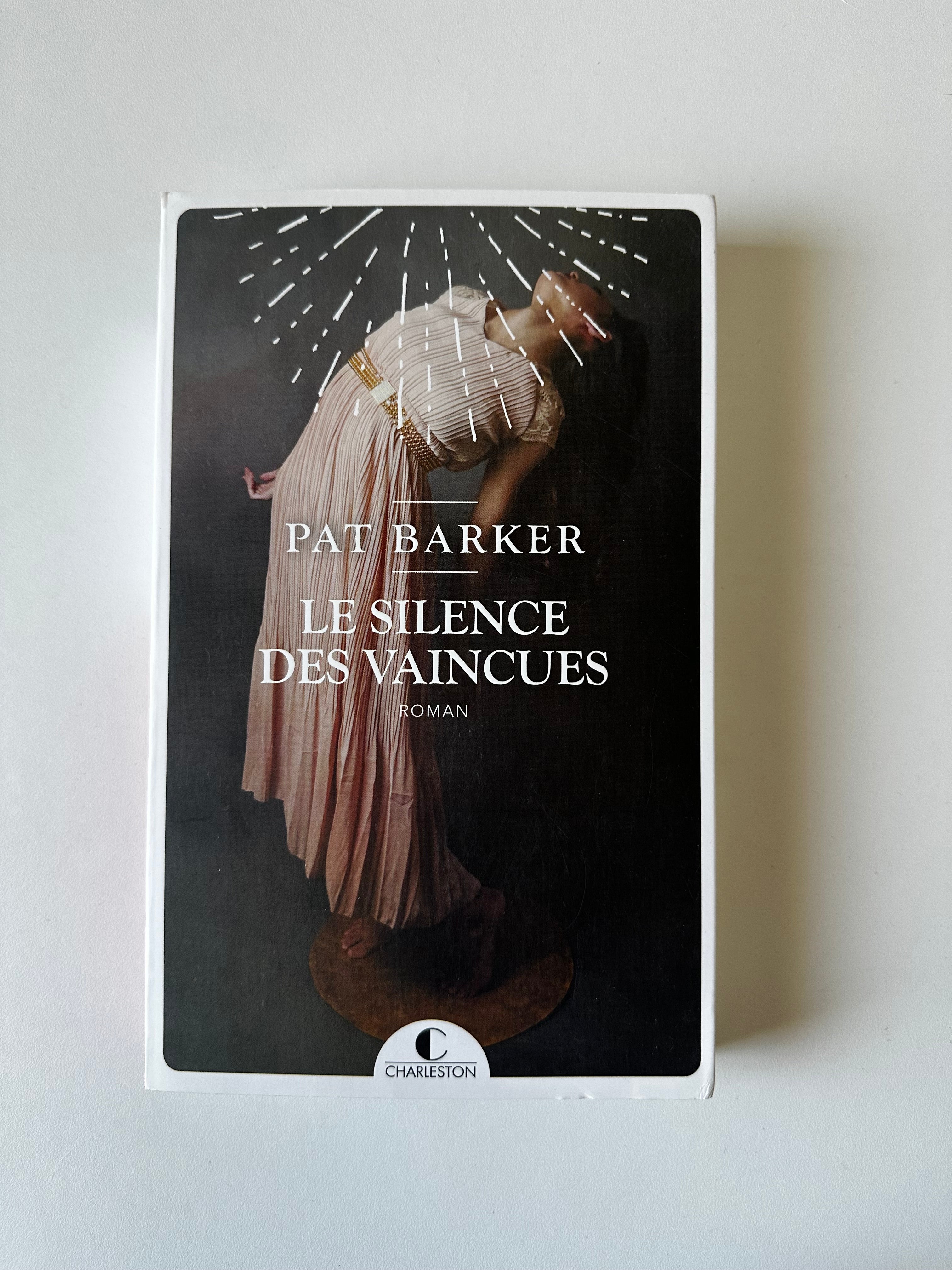 Le Silence des vaincues de Pat Barker - Occasion
