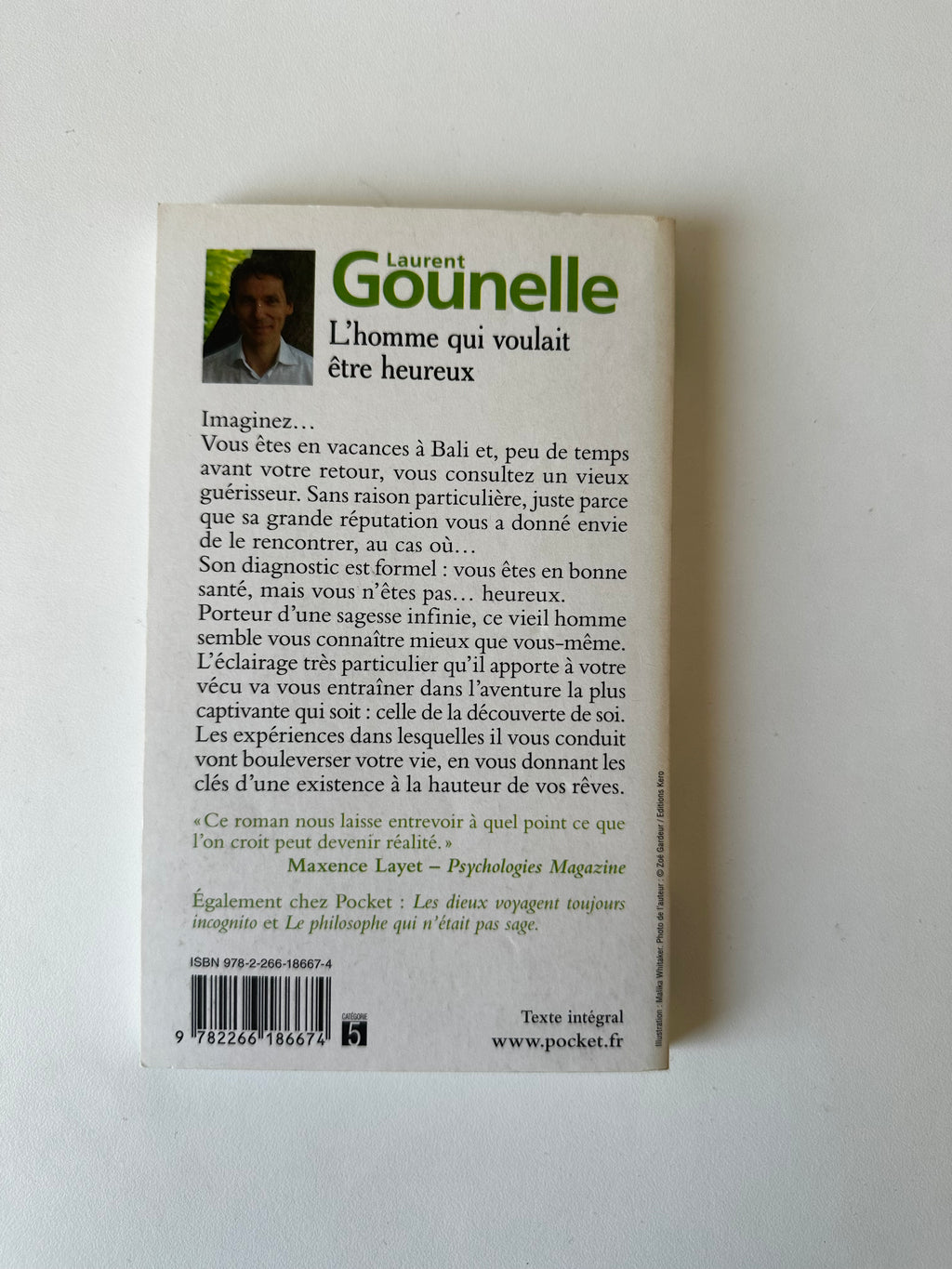 L'Homme qui voulait être heureux de Laurent Gounelle - Occasion