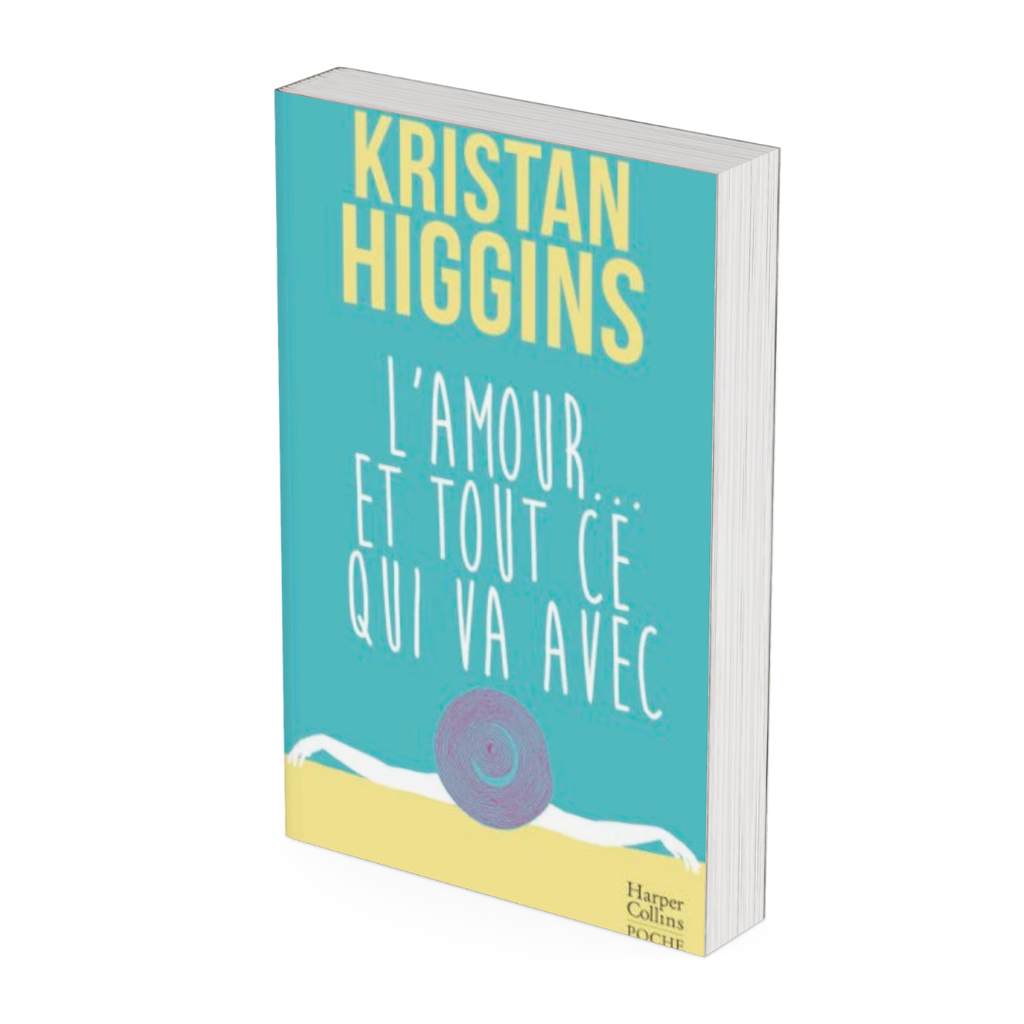 L'Amour... et tout ce qui va avec de Kristan Higgins - Occasion