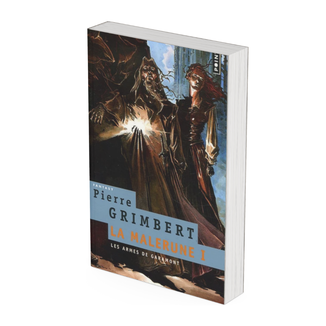 La Malerune Tome 1 - Pierre Grimbert - Occasion