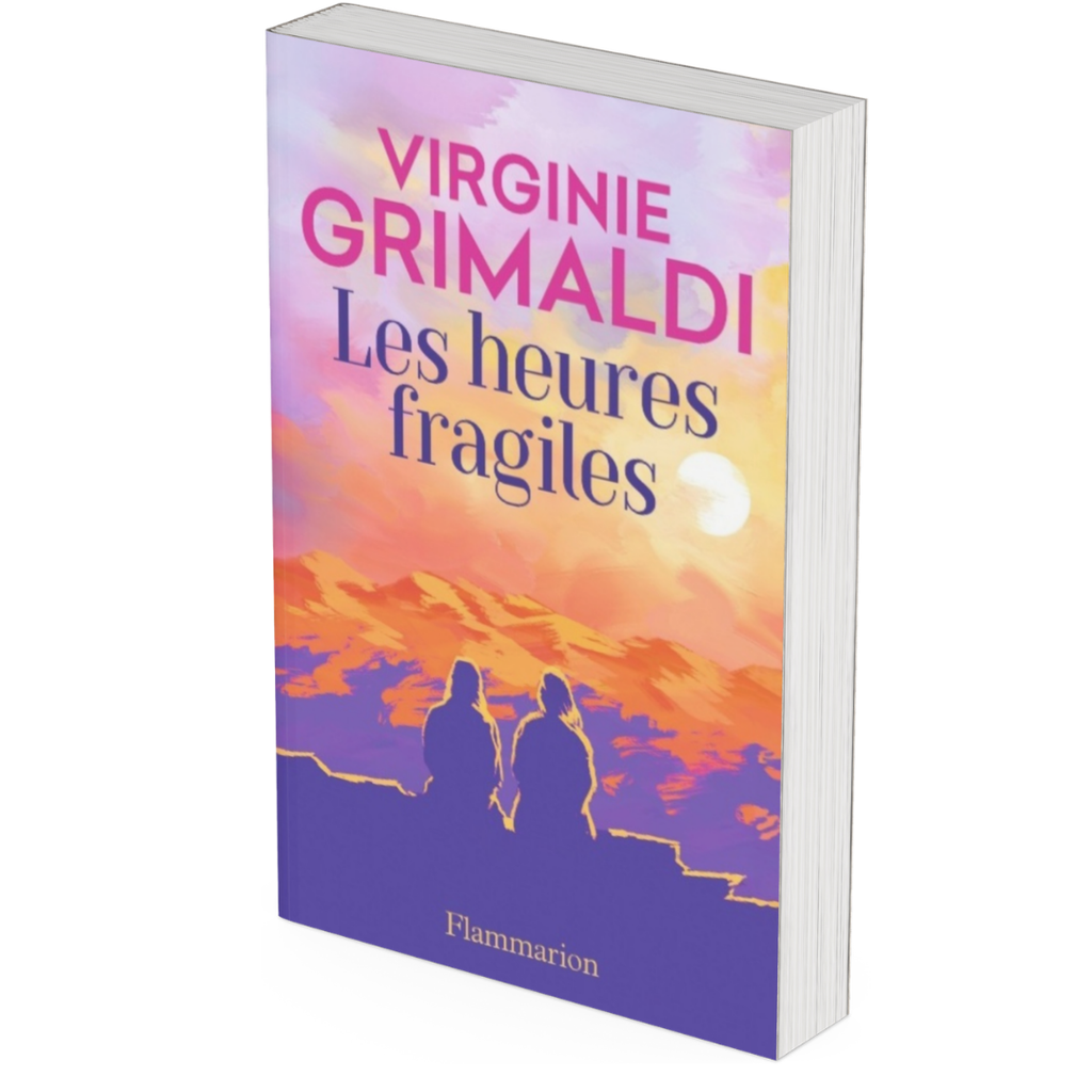 Les Heures fragiles - Virginie Grimaldi - Occasion